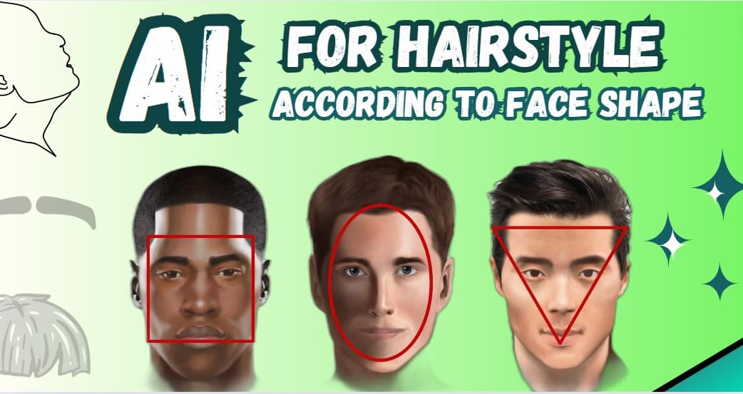 AI For Hairstyle According to Face Shape let's talk